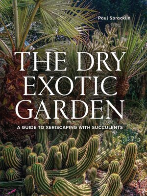 cover image of Dry Exotic Garden